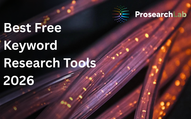 7 Best Free Keyword Research Tools for Google SEO (2026 Guide)